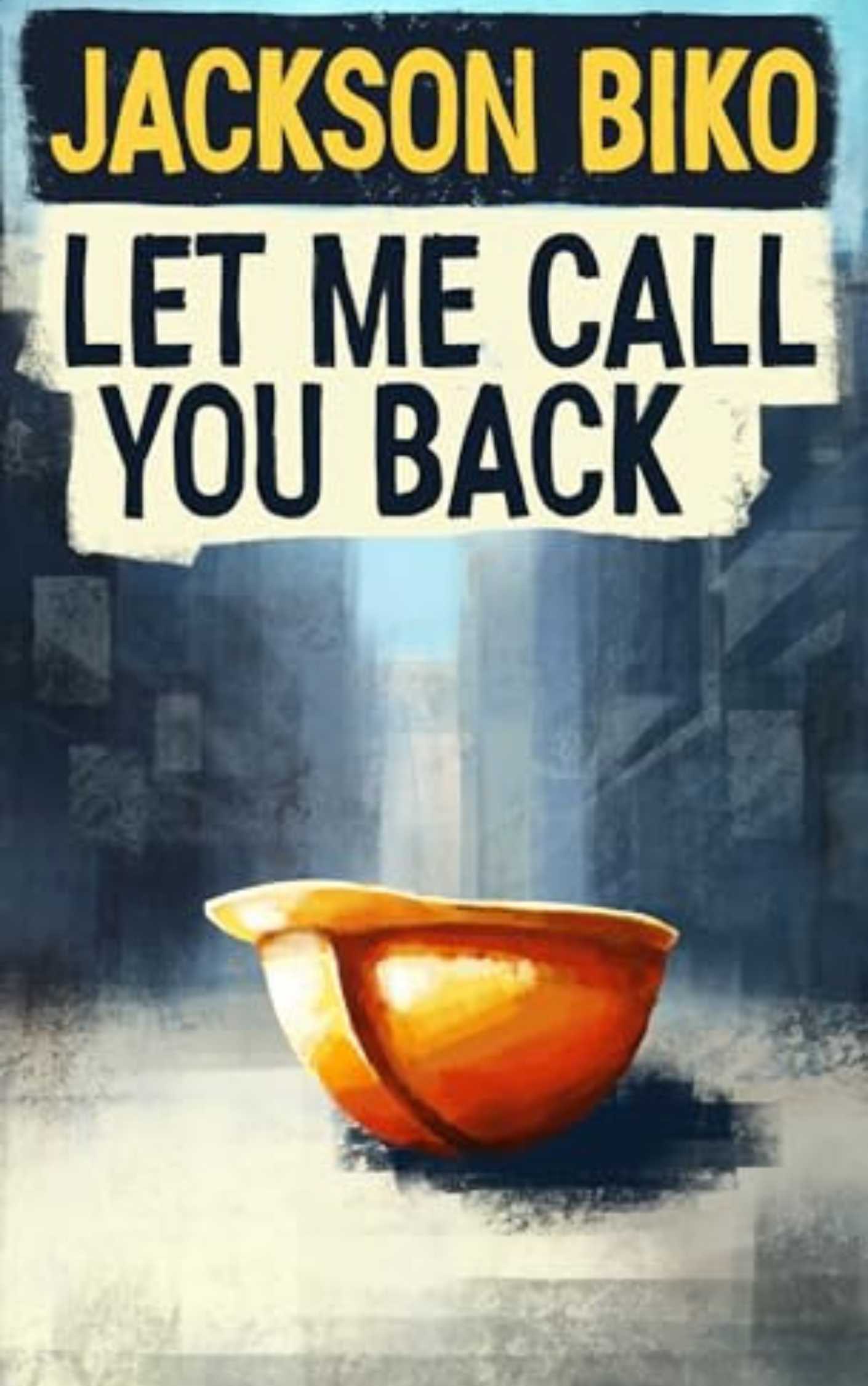 Let Me Call You Back