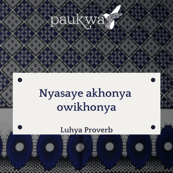 Luhya Proverb